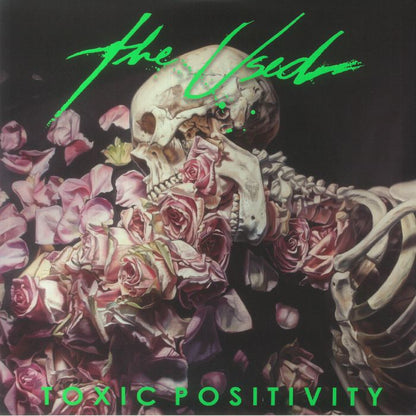 The USED - Toxic Positivity