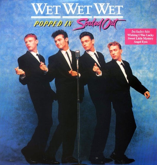 Wet Wet Wet - Popped In Souled Out